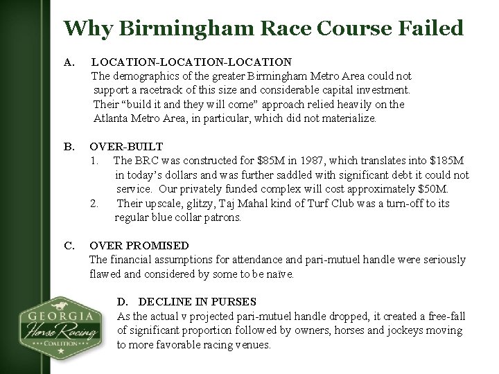 Why Birmingham Race Course Failed A. LOCATION-LOCATION The demographics of the greater Birmingham Metro