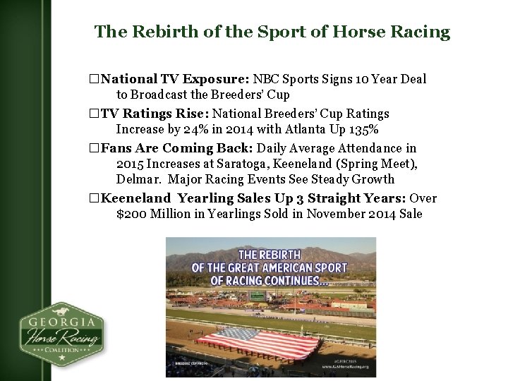 The Rebirth of the Sport of Horse Racing � National TV Exposure: NBC Sports
