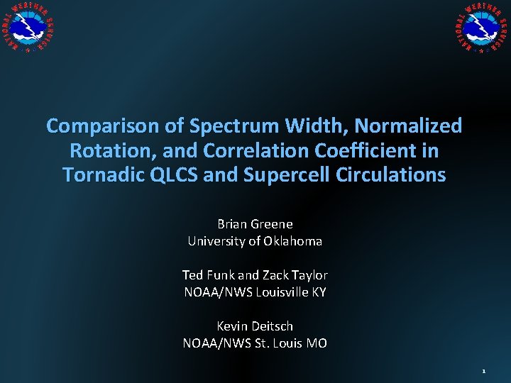 Comparison of Spectrum Width, Normalized Rotation, and Correlation Coefficient in Tornadic QLCS and Supercell