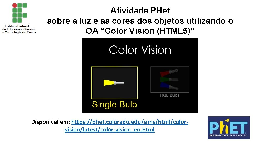 Atividade PHet sobre a luz e as cores dos objetos utilizando o OA “Color