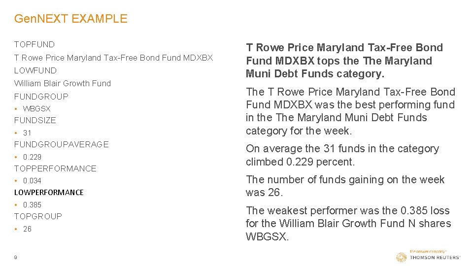 Gen. NEXT EXAMPLE TOPFUND T Rowe Price Maryland Tax-Free Bond Fund MDXBX LOWFUND William