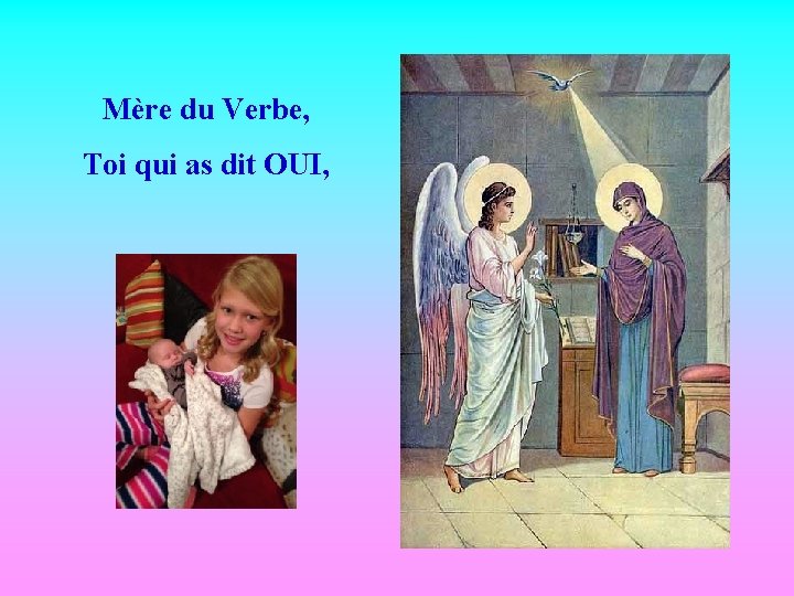 Mère du Verbe, Toi qui as dit OUI, 