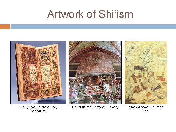 Artwork of Shi‘ism The Quran, Islamic Holy Scripture Court in the Safavid Dynasty Shah