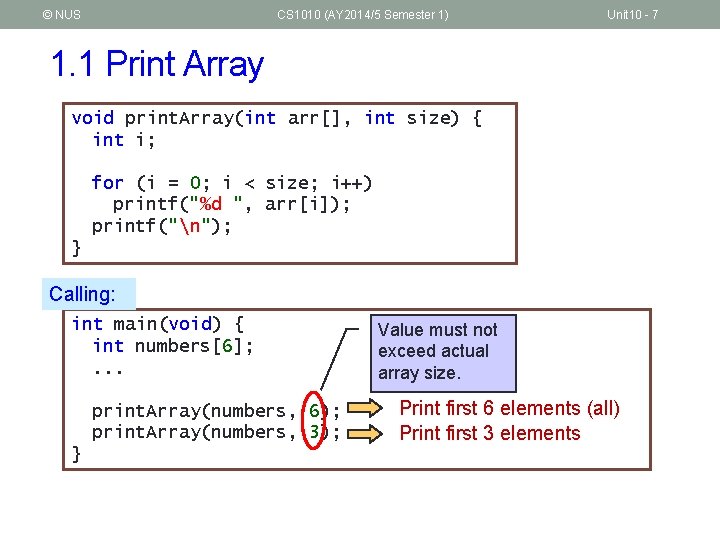 © NUS CS 1010 (AY 2014/5 Semester 1) Unit 10 - 7 1. 1