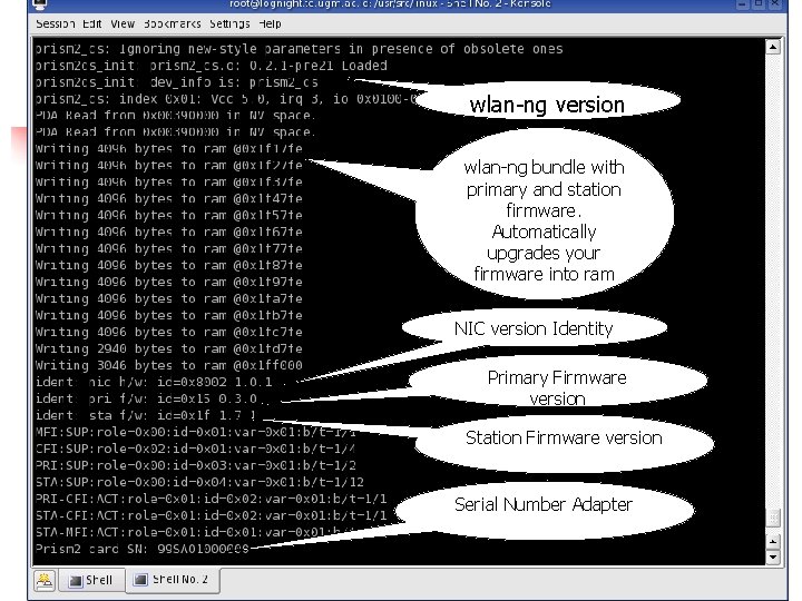 wlan-ng version wlan-ng bundle with primary and station firmware. Automatically upgrades your firmware into