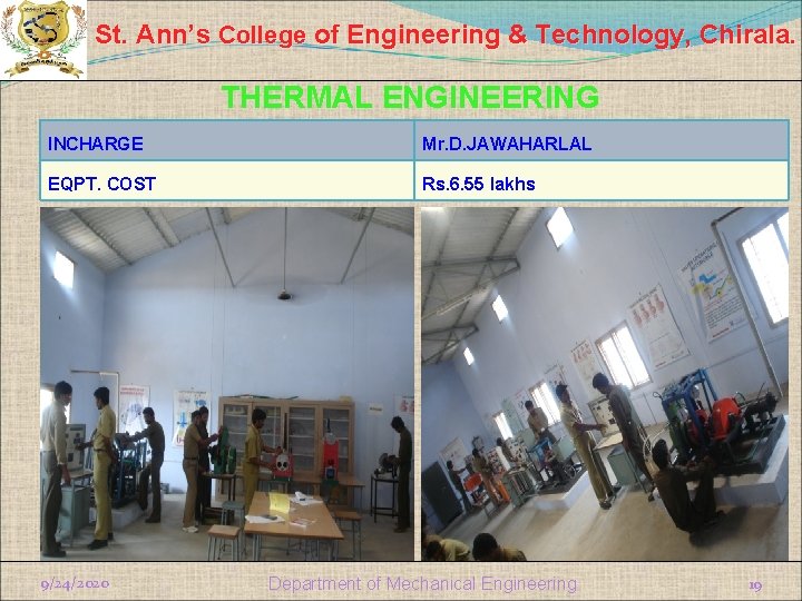 St. Ann’s College of Engineering & Technology, Chirala. THERMAL ENGINEERING INCHARGE Mr. D. JAWAHARLAL