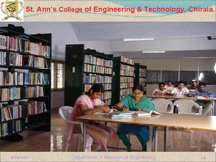 St. Ann’s College of Engineering & Technology, Chirala. Continue… 9/24/2020 Department of Mechanical Engineering