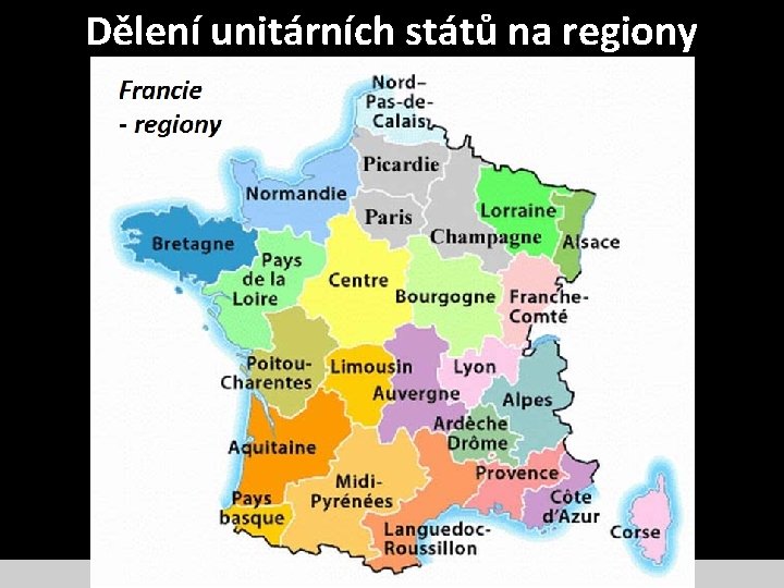 Dělení unitárních států na regiony 