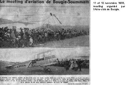 11 et 12 novembre 1933, meeting organisé par l’Aéro-club de Bougie. 