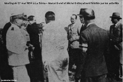 Meeting du 27 mai 1934 à La Sénia – Marcel Doret et Michel Détroyat