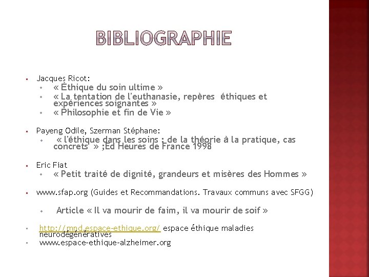  • Jacques Ricot: • • Payeng Odile, Szerman Stéphane: • • • «