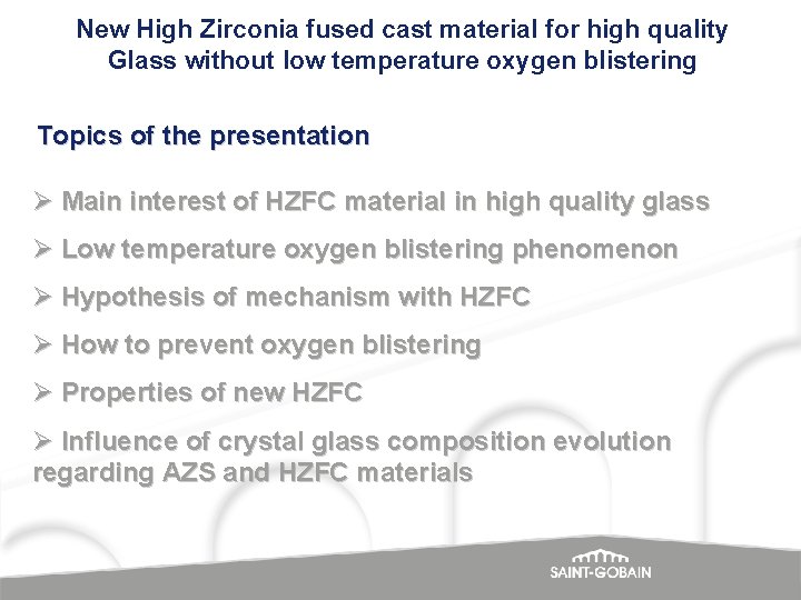 New High Zirconia fused cast material for high quality Glass without low temperature oxygen