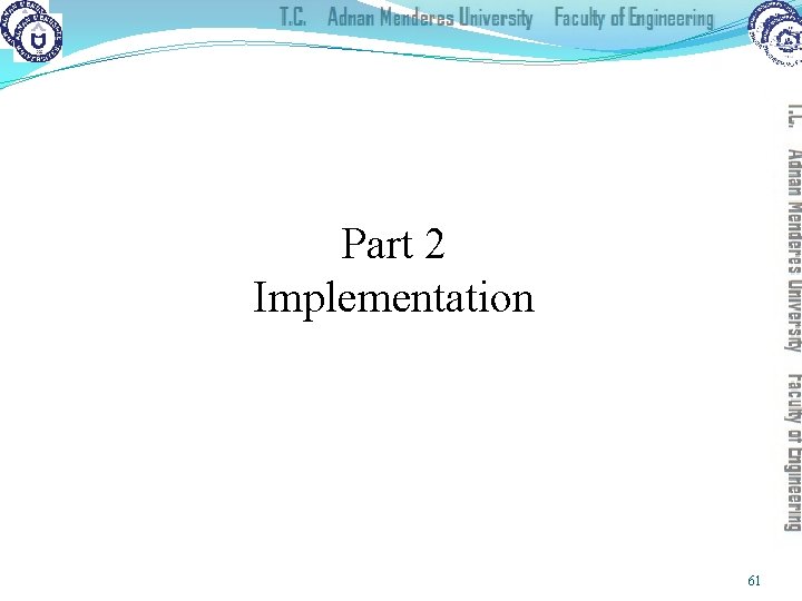 Part 2 Implementation 61 