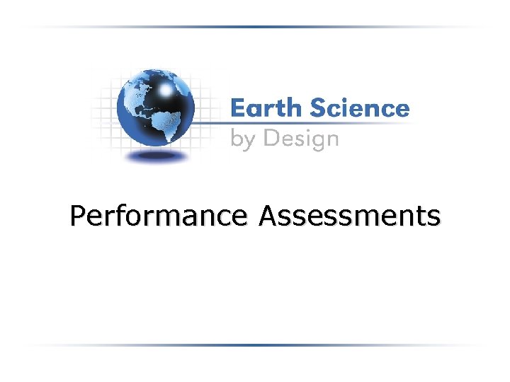 Performance Assessments 