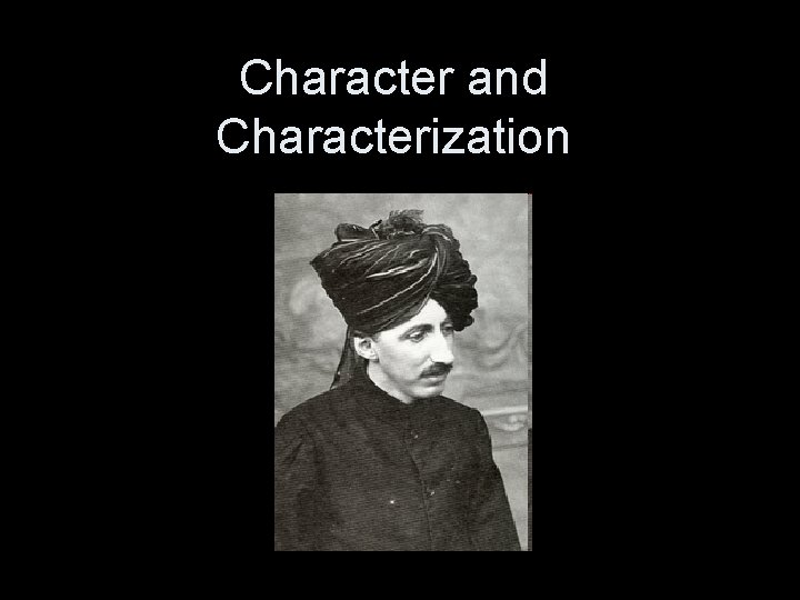 Character and Characterization 