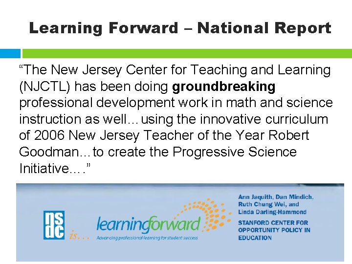 Learning Forward – National Report “The New Jersey Center for Teaching and Learning (NJCTL)