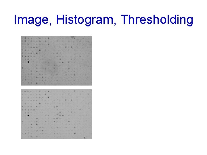 Image, Histogram, Thresholding 