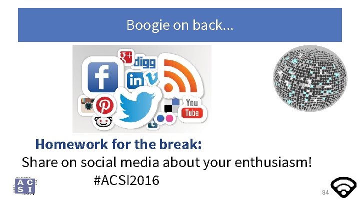 Boogie on back. . . Homework for the break: Share on social media about