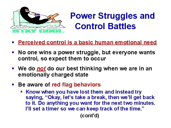 Power Struggles and Control Battles § Perceived control is a basic human emotional need