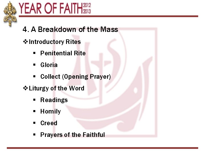 4. A Breakdown of the Mass v. Introductory Rites § Penitential Rite § Gloria