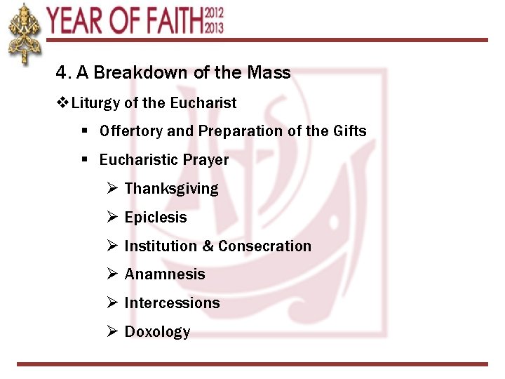 4. A Breakdown of the Mass v. Liturgy of the Eucharist § Offertory and