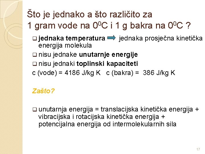 Što je jednako a što različito za 1 gram vode na 00 C i