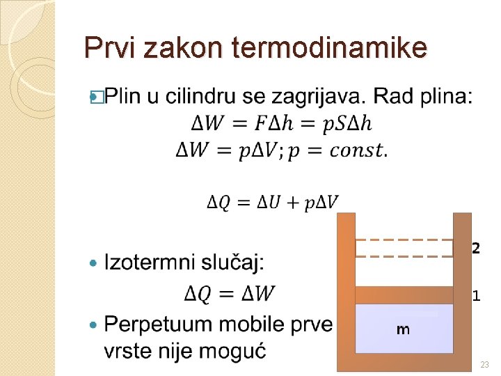 Prvi zakon termodinamike � 23 