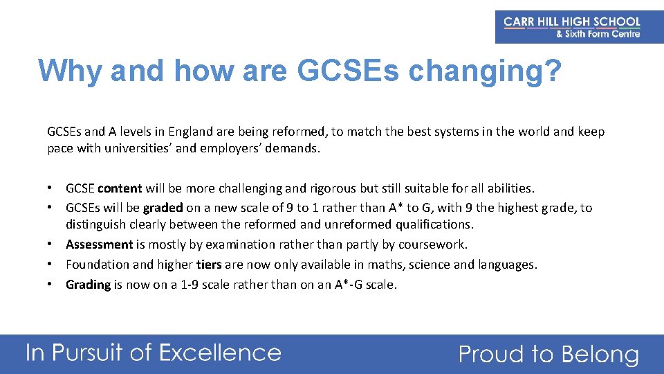 Why and how are GCSEs changing? GCSEs and A levels in England are being