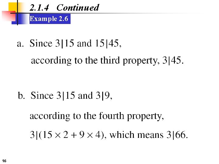 2. 1. 4 Continued Example 2. 6 16 