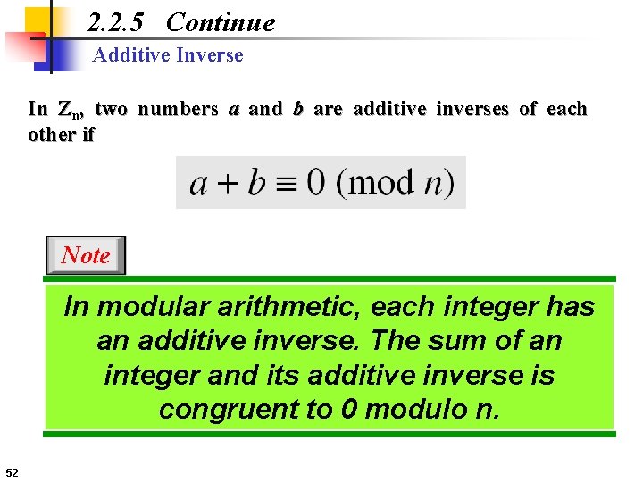 2. 2. 5 Continue Additive Inverse In Zn, two numbers a and b are