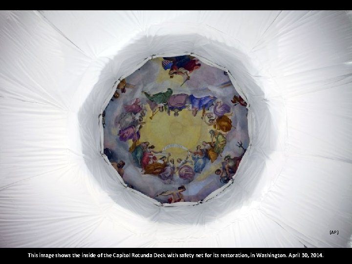 (AP) This image shows the inside of the Capitol Rotunda Deck with safety net