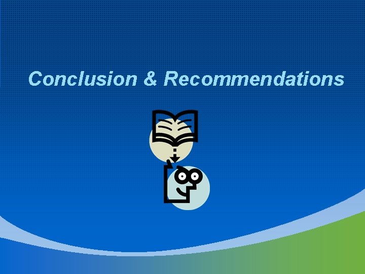 Conclusion & Recommendations 
