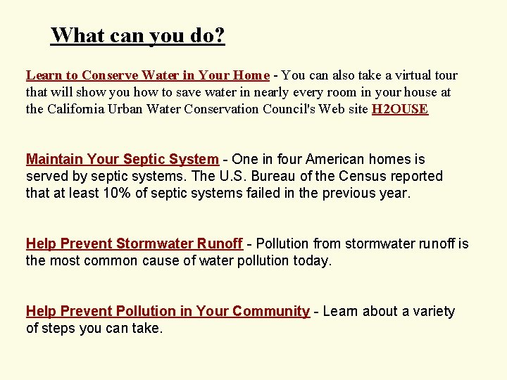 What can you do? Learn to Conserve Water in Your Home - You can What can you do? Learn to Conserve Water in Your Home - You can