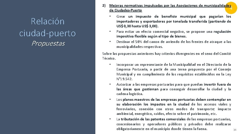 2) Mejoras normativas impulsadas por las Asociaciones de municipalidades 4 de Ciudades-Puerto Relación ciudad-puerto