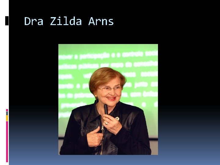 Dra Zilda Arns 