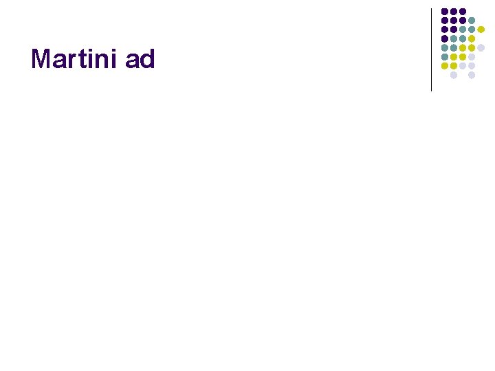 Martini ad 