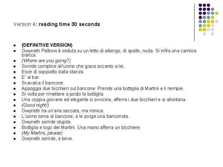 Version 4: reading time 30 seconds l l l l l (DEFINITIVE VERSION) Gwyneth