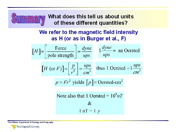 What does this tell us about units of these different quantities? We refer to