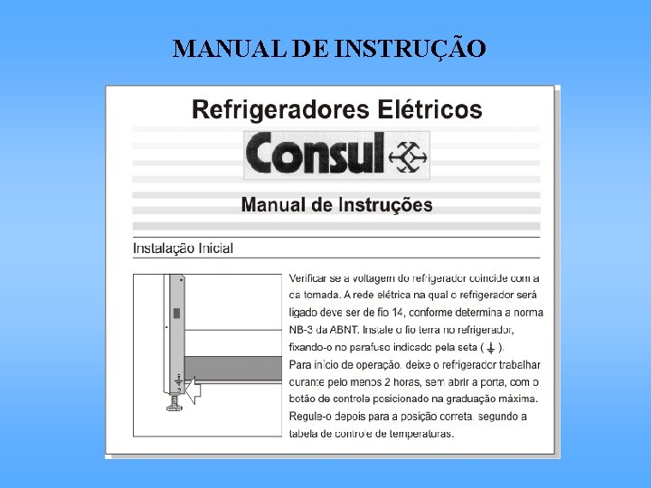 MANUAL DE INSTRUÇÃO 