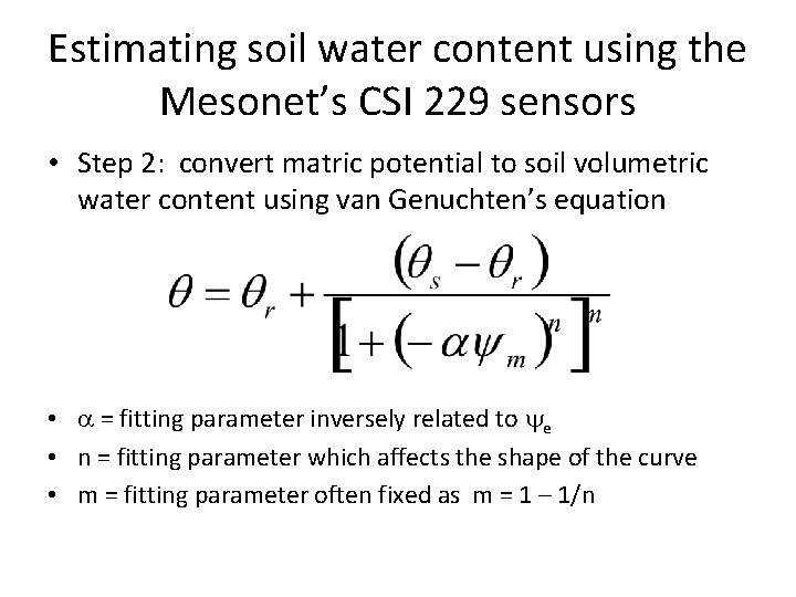 Estimating soil water content using the Mesonet’s CSI 229 sensors • Step 2: convert