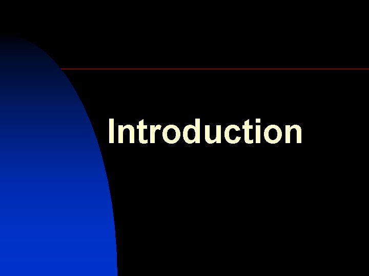 Introduction 