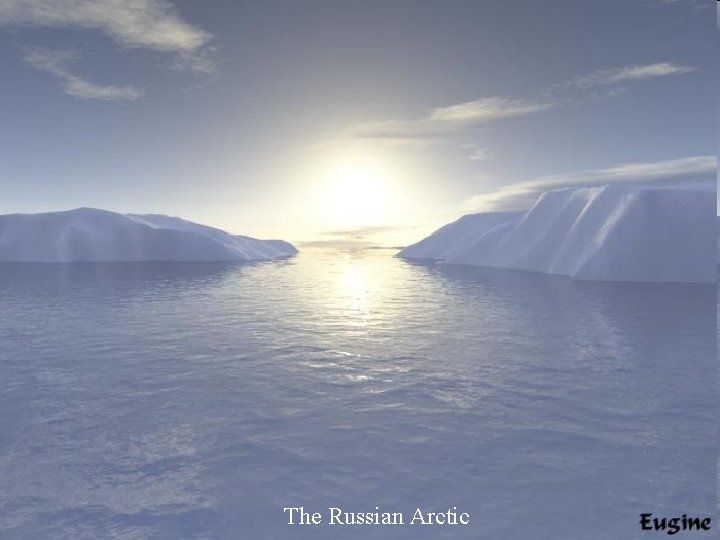 The Russian Arctic 