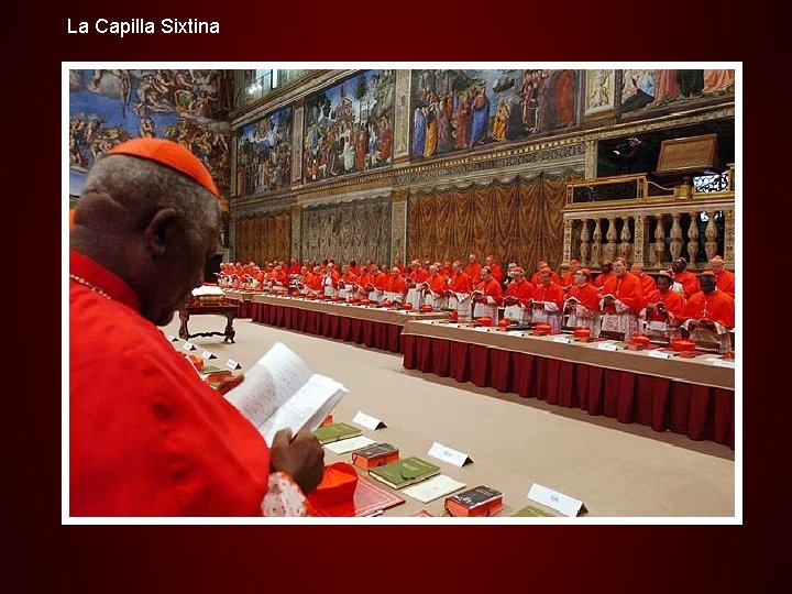 La Capilla Sixtina La elección del Papa es un proceso tan fascinante como peculiar.