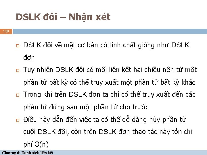 DSLK đôi – Nhận xét 138 DSLK đôi về mặt cơ bản có tính