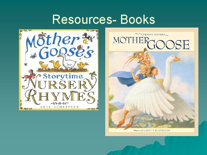 Resources- Books Resources- Books