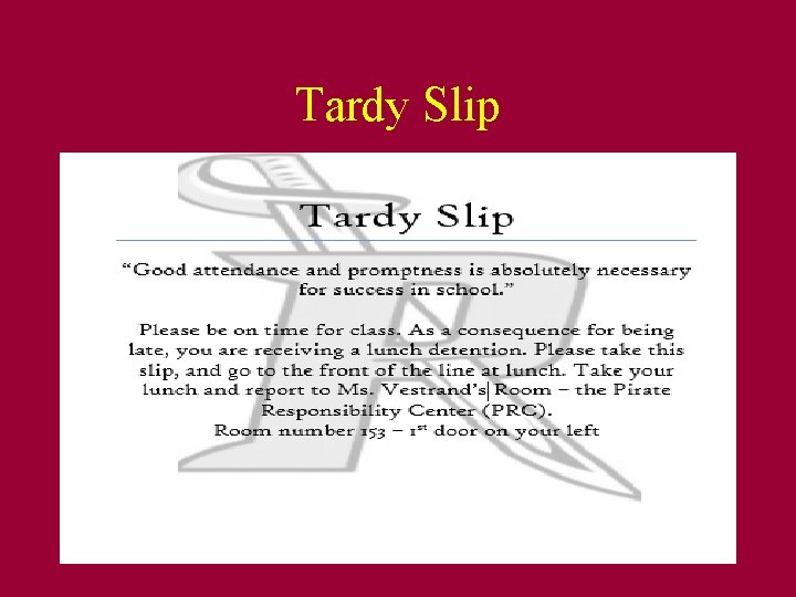 Tardy Slip 