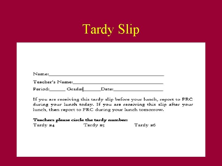 Tardy Slip 