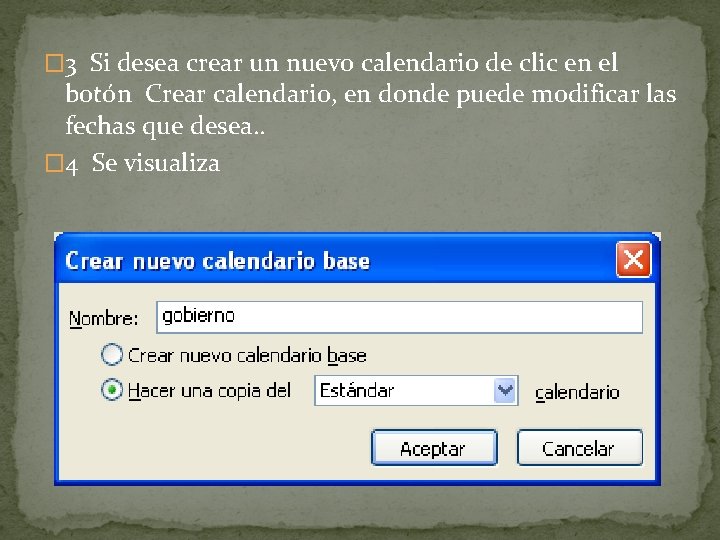 � 3 Si desea crear un nuevo calendario de clic en el botón Crear