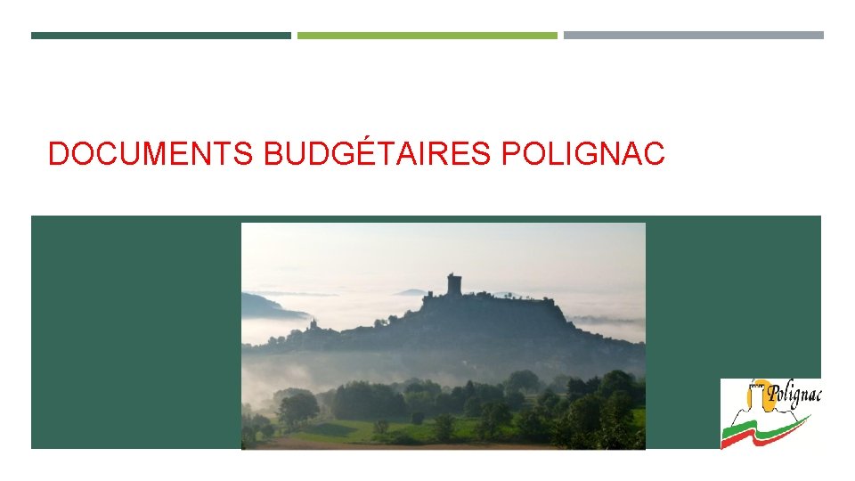 DOCUMENTS BUDGÉTAIRES POLIGNAC 