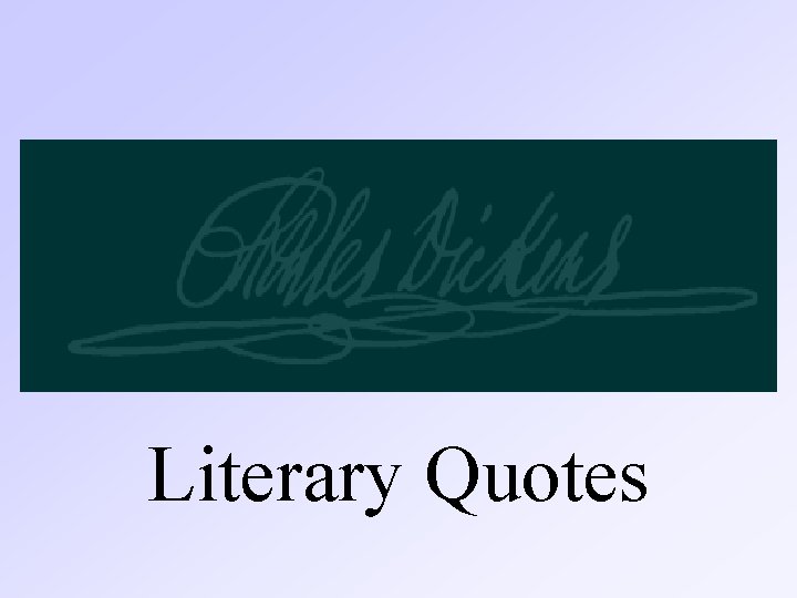 Literary Quotes 